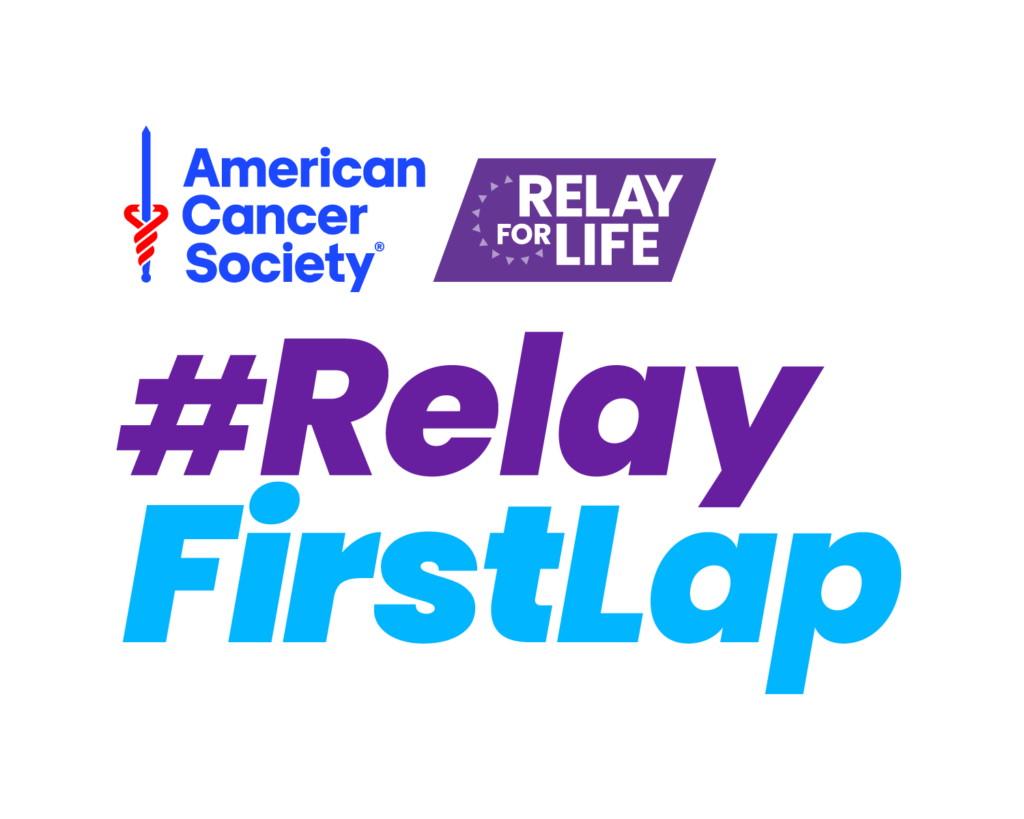 2025 Relay First Lap Relay For Life American Cancer Society Resources