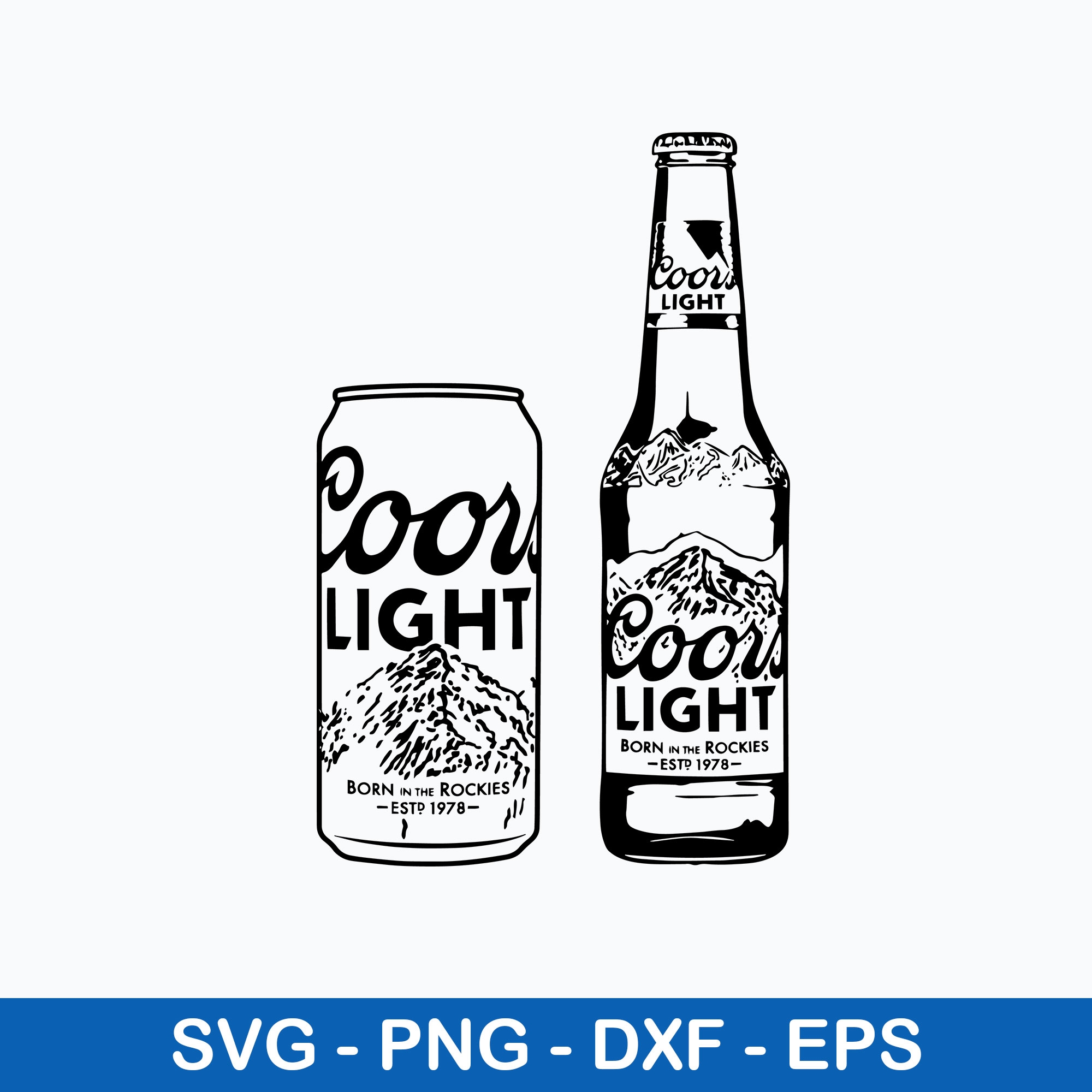 Coors Light Bottle And Can Alcohol Beer Svg Coors Light Beer Svg Coors Light Svg Png Dxf Eps File