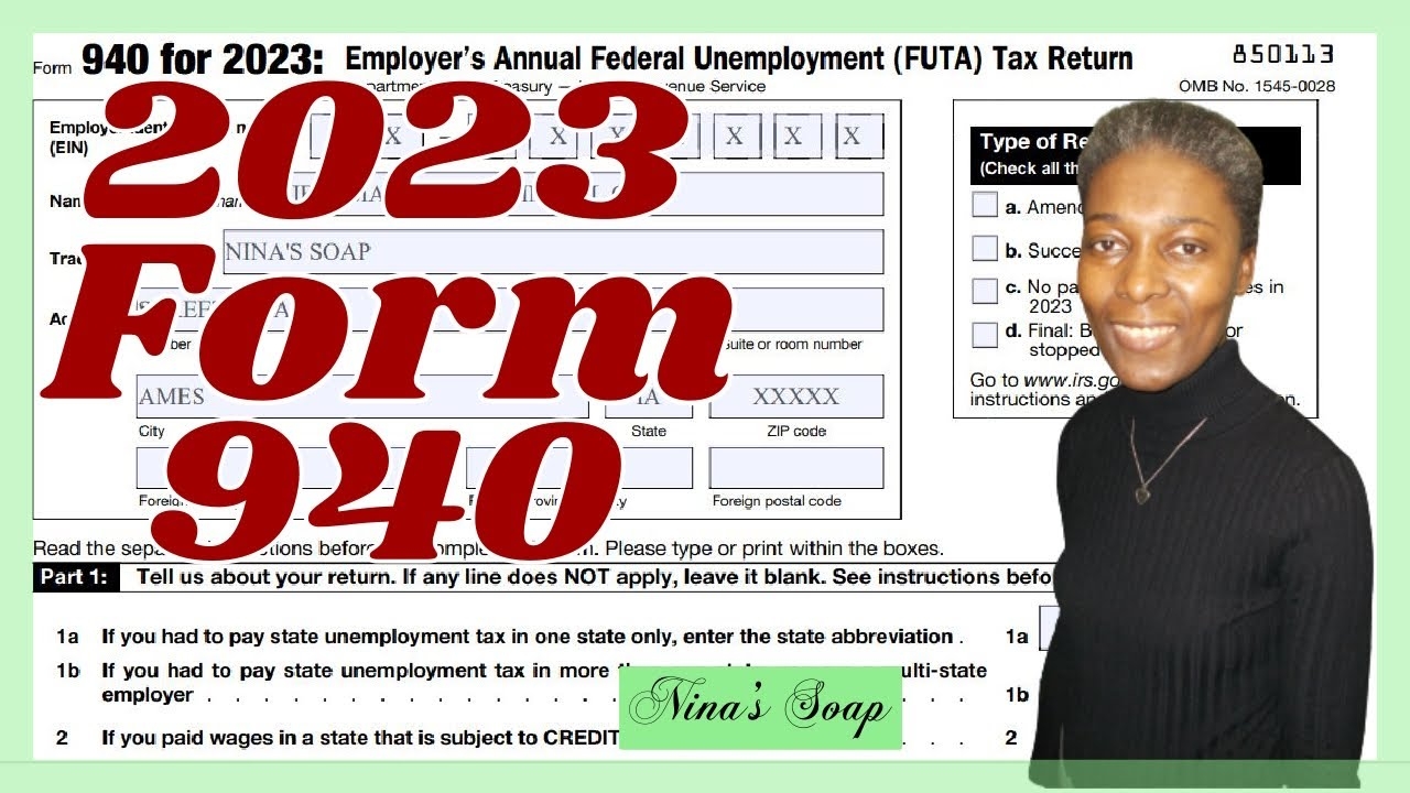 1 How To Fill Out IRS Form 940 For 2023 Employer 39 s Annual Federal 