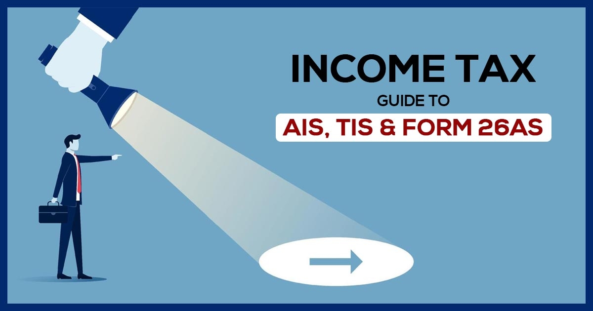 Easy To Know About AIS TIS Form 26AS With Example SAG Infotech CA 