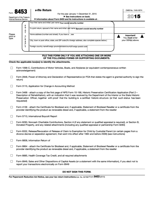 Fillable Form 8453 U s Individual Income Tax Transmittal For An Irs 