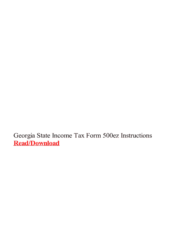 Fillable Online Georgia State Income Tax Form 500ez Instructions Fax 