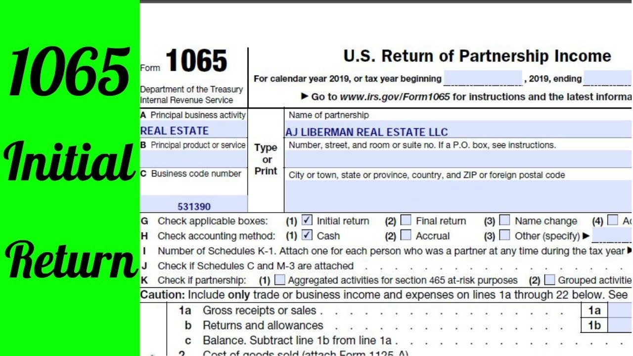 How To Fill Out Form 1065 US Return Of Partnership Income LLC Initial 