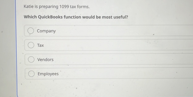 Katie Is Preparing 1099 Tax Forms Which StudyX