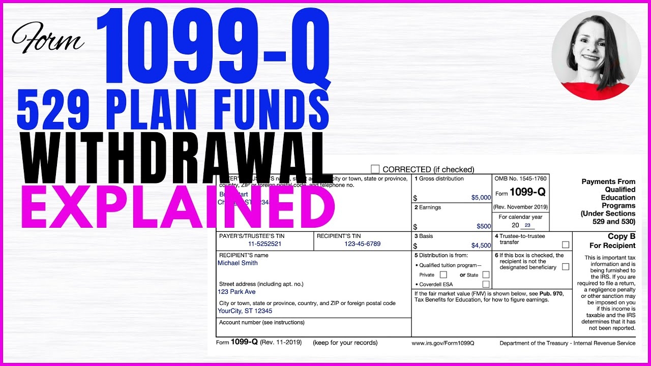Tax Form 1099 Q Explained 529 Plan Withdrawal YouTube